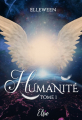 Couverture Humanité, tome 1 Editions Elsie 2021