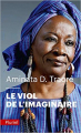 Couverture Le Viol de l'imaginaire Editions Fayard (Pluriel) 2012