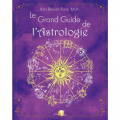 Couverture Le Grand Guide de l'Astrologie Editions Alliance Magique 2021