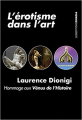 Couverture L'érotisme dans l'art : Hommage aux Venus de l'Histoire Editions Ovadia 2020