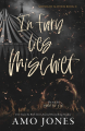 Couverture Midnight Mayhem, book 2: In Fury Lies Mischief Editions Autoédité 2020