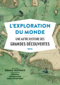 Couverture L'Exploration du monde Editions Seuil (Histoire) 2019