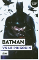 Couverture Batman: Empereur Pingouin Editions Urban Comics (DC Renaissance) 2021