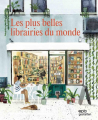 Couverture Les plus belles librairies du monde  Editions Hachette 2021