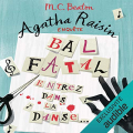 Couverture Agatha Raisin enquête, tome 15 : Bal fatal Editions Audiolib 2019