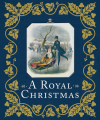 Couverture A Royal Christmas Editions Royal collection trust 2018