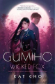 Couverture Gumiho, book 1: Wicked Fox Editions Putnam 2019