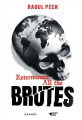 Couverture Exterminate all the brutes Editions Denoël 2022
