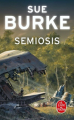 Couverture Semiosis, tome 1 Editions Le Livre de Poche (Science-fiction) 2022