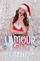 Couverture L'amour à Noël, ça craint ! Editions Autoédité 2021