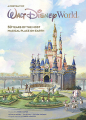 Couverture A Portrait of Walt Disney World: 50 Years of The Most Magical Place on Earth  Editions Disney 2021