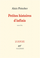 Couverture Petites histoires d'infinis Editions Gallimard  (L'infini) 2021
