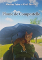 Couverture Plume de compostelle, tome 1 Editions Autoédité 2019