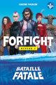 Couverture Forfight, tome 1 : Niveau 1 Editions Andara 2021