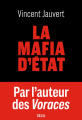 Couverture La Mafia d'État Editions Seuil 2021