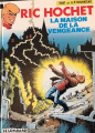 Couverture Ric Hochet, tome 41 : La maison de la vengeance Editions Le Lombard 1994