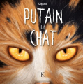 Couverture Putain de chat, tome 09 Editions Kennes 2021