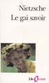 Couverture Le gai savoir Editions Folio  (Essais) 1988