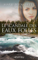 Couverture Le scandale des eaux folles, tome 1 Editions Calmann-Lévy 2016