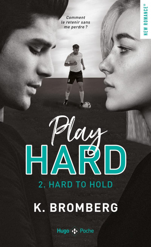 Couverture Play Hard, tome 2 : Hard to hold
