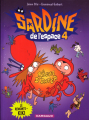 Couverture Sardine de l'espace (2e série), tome 04 : Le remonte-kiki Editions Dargaud 2008