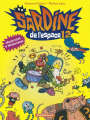 Couverture Sardine de l'espace (2e série), tome 12 : Môssieur Susupe et Môssieur Krokro Editions Dargaud 2013