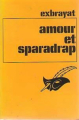 Couverture Amour et sparadrap Editions Le Masque 1981