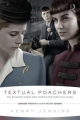 Couverture Textual Poachers: Television Fans and Participatory Culture Editions Routledge 2012