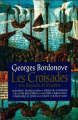 Couverture Les croisades et le royaume de Jérusalem Editions France Loisirs 1993
