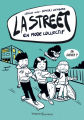 Couverture La Street, tome 4 : En mode collectif Editions Magnard (Jeunesse) 2021