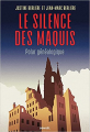 Couverture Le silence des maquis : Polar généalogique Editions Denoël 2021