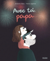 Couverture Avec toi, papa... Editions Fleurus (Jeunesse) 2019