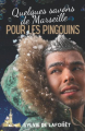 Couverture Quelques savons de Marseille pour les pingouins Editions Autoédité 2021