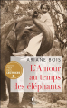 Couverture L'Amour au temps des éléphants Editions Charleston (Poche) 2022