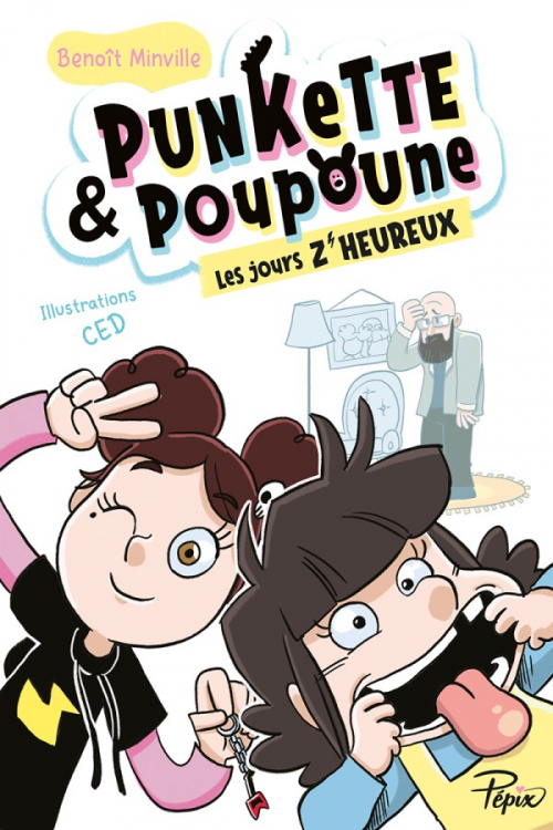 Couverture Punkette & Poupoune, tome 2 : Les jours z'heureux