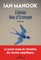 Couverture L'Oiseau bleu d'Erzeroum Editions Albin Michel 2021