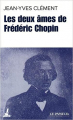 Couverture Les deux âmes de Frédéric Chopin Editions Le Passeur 2020