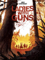 Couverture Ladies with guns, tome 1 Editions Dargaud 2022