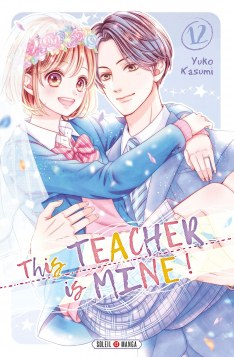 Couverture This teacher is mine !, tome 12