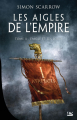Couverture Les Aigles de l'Empire, tome 4 : L'Aigle et les Loups Editions Bragelonne 2022