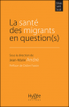 Couverture La santé des migrants en question(s) Editions Hygée 2019