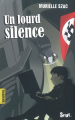Couverture Un lourd silence Editions Seuil (Karactère(s)) 2009