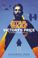Couverture Star Wars : L'escadron alphabet, tome 3 : Le prix de la victoire Editions Del Rey Books 2021