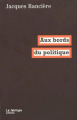 Couverture Aux bords du politique Editions Gallimard  (Essais) 2004
