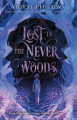 Couverture Lost in the Never Woods Editions Swoon reads 2021