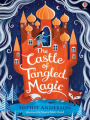 Couverture The Castle of Tangled Magic Editions Usborne 2020