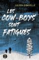 Couverture Les cow-boys sont fatigués Editions Seuil (Cadre noir) 2022