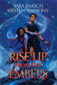 Couverture Set Fire to the Gods, book 2: Rise Up from the Embers Editions Balzer + Bray 2021