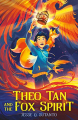 Couverture Theo Tan and the Fox Spirit, book 1: Theo Tan and the Fox Spirit Editions Feiwel & Friends 2022