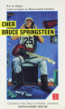 Couverture Cher Bruce Springsteen Editions Pierre Tisseyre 1989